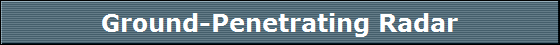 Ground-Penetrating Radar