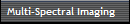 Multi-Spectral Imaging