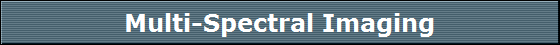 Multi-Spectral Imaging